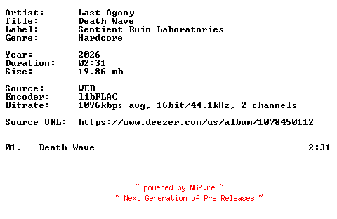 NFO for the release Last_Agony-Death_Wave-Single-16BIT-WEB-FLAC-2026-VEXED by VEXED