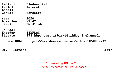 NFO for the release Mindwrecked-Torment-Single-16BIT-WEB-FLAC-2026-VEXED by VEXED