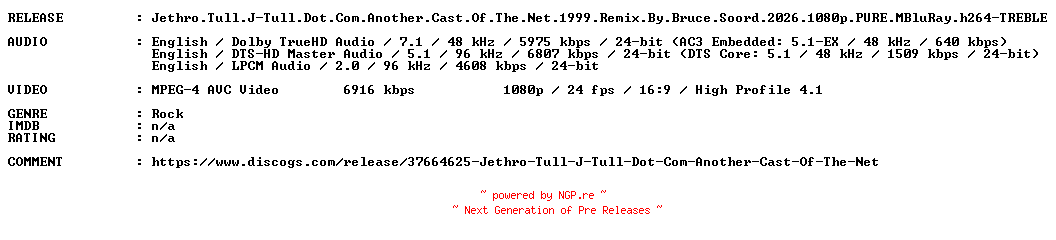 NFO for the release Jethro.Tull.J-Tull.Dot.Com.Another.Cast.Of.The.Net.1999.Remix.By.Bruce.Soord.2026.1080p.PURE.MBluRay.h264-TREBLE by TREBLE