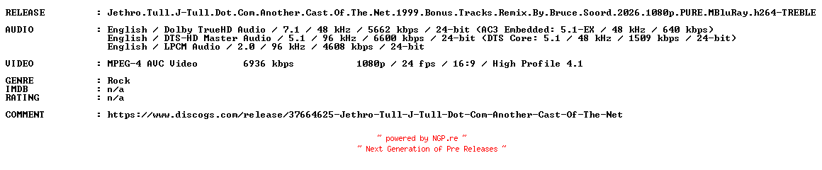 NFO for the release Jethro.Tull.J-Tull.Dot.Com.Another.Cast.Of.The.Net.1999.Bonus.Tracks.Remix.By.Bruce.Soord.2026.1080p.PURE.MBluRay.h264-TREBLE by TREBLE
