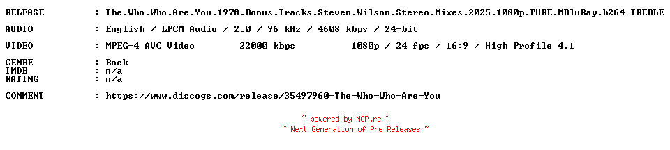 NFO for the release The.Who.Who.Are.You.1978.Bonus.Tracks.Steven.Wilson.Stereo.Mixes.2025.1080p.PURE.MBluRay.h264-TREBLE by TREBLE
