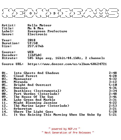 NFO for the release Hello_Meteor-Mu_And_Mea-16BIT-WEB-FLAC-2018-NeonDreams by NeonDreams