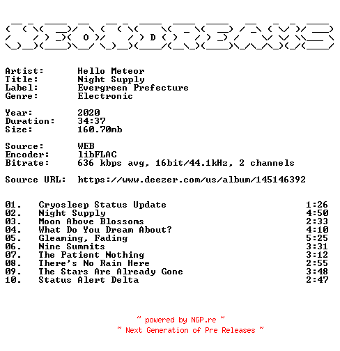 NFO for the release Hello_Meteor-Night_Supply-16BIT-WEB-FLAC-2020-NeonDreams by NeonDreams