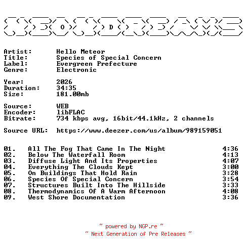 NFO for the release Hello_Meteor-Species_of_Special_Concern-16BIT-WEB-FLAC-2026-NeonDreams by NeonDreams