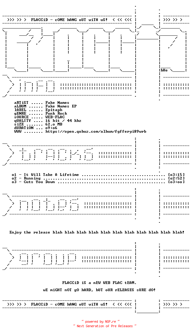 NFO for the release Fake_Names-Fake_Names_EP-16BIT-WEB-FLAC-2021-FLACCiD by FLACCiD