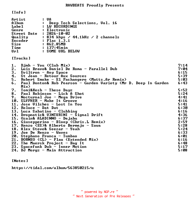 NFO for the release VA-Deep_Tech_Selections_Vol._16-16BIT-WEB-FLAC-2026-RAWBEATS by RAWBEATS