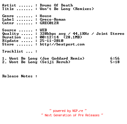 NFO for the release drums_of_death-wont_be_long__remixes-(grec012r)-web-2010 by 2010