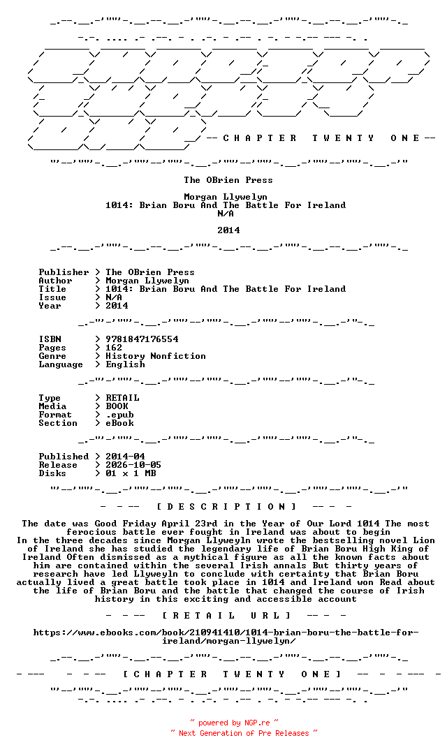 NFO for the release Morgan.Llywelyn.-.1014.Brian.Boru.And.The.Battle.For.Ireland.2014.RETAIL.EPUB.eBook-CTO by CTO