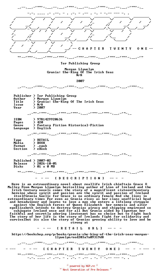 NFO for the release Morgan.Llywelyn.-.Grania.She-King.Of.The.Irish.Seas.2007.RETAIL.EPUB.eBook-CTO by CTO