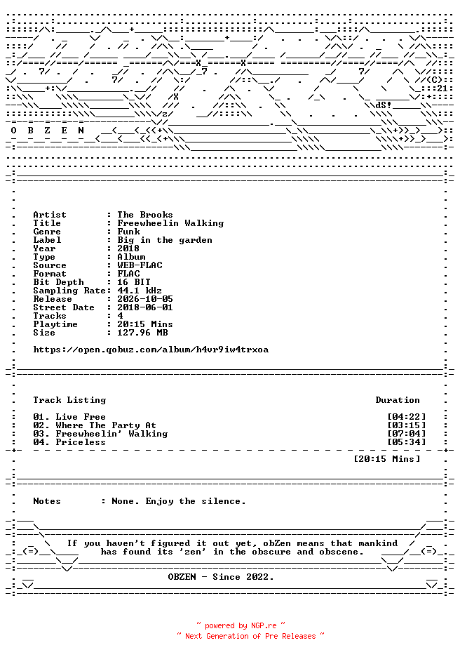 NFO for the release The_Brooks-Freewheelin_Walking-EP-16BIT-WEB-FLAC-2018-OBZEN by OBZEN