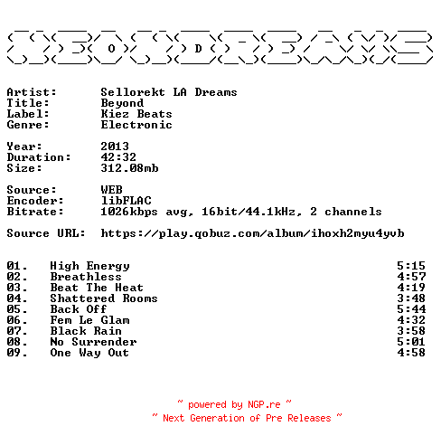 NFO for the release Sellorekt_LA_Dreams-Beyond-16BIT-WEB-FLAC-2013-NeonDreams by NeonDreams