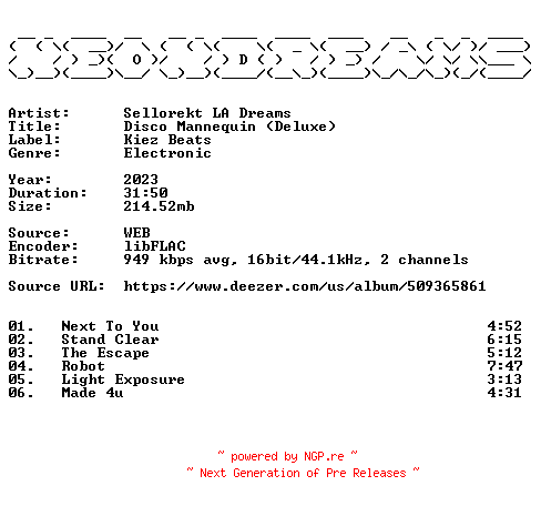 NFO for the release Sellorekt_LA_Dreams-Disco_Mannequin_(Deluxe)-16BIT-WEB-FLAC-2023-NeonDreams by NeonDreams