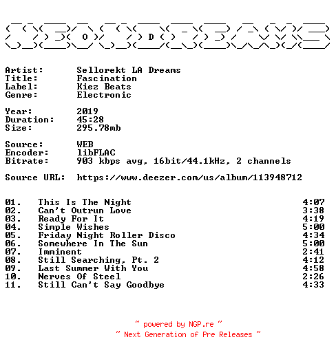 NFO for the release Sellorekt_LA_Dreams-Fascination-16BIT-WEB-FLAC-2019-NeonDreams by NeonDreams