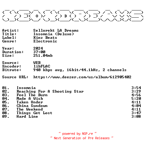 NFO for the release Sellorekt_LA_Dreams-Insomnia_(Deluxe)-16BIT-WEB-FLAC-2024-NeonDreams by NeonDreams