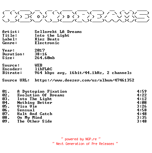 NFO for the release Sellorekt_LA_Dreams-Into_the_Light-16BIT-WEB-FLAC-2017-NeonDreams by NeonDreams
