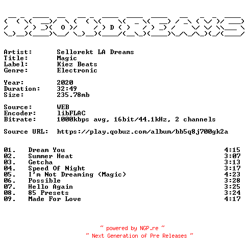 NFO for the release Sellorekt_LA_Dreams-Magic-16BIT-WEB-FLAC-2020-NeonDreams by NeonDreams