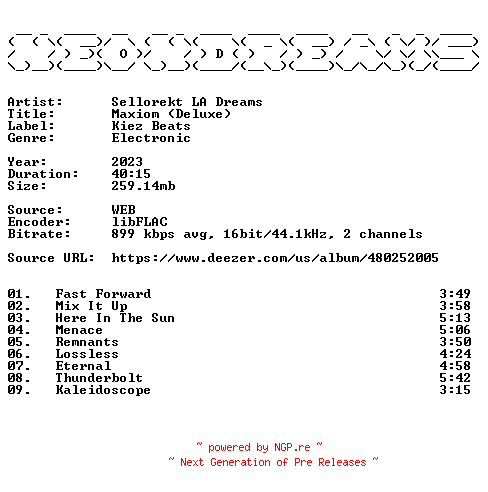 NFO for the release Sellorekt_LA_Dreams-Maxiom_(Deluxe)-16BIT-WEB-FLAC-2023-NeonDreams by NeonDreams
