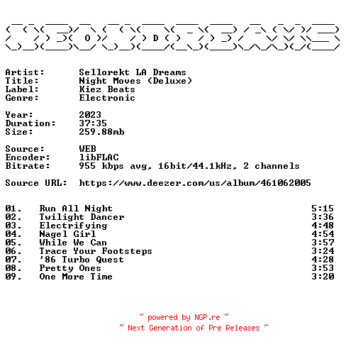 NFO for the release Sellorekt_LA_Dreams-Night_Moves_(Deluxe)-16BIT-WEB-FLAC-2023-NeonDreams by NeonDreams