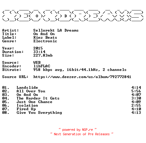 NFO for the release Sellorekt_LA_Dreams-On_And_On-16BIT-WEB-FLAC-2015-NeonDreams by NeonDreams
