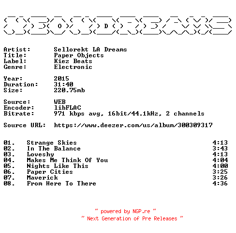 NFO for the release Sellorekt_LA_Dreams-Paper_Objects-16BIT-WEB-FLAC-2015-NeonDreams by NeonDreams
