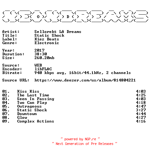 NFO for the release Sellorekt_LA_Dreams-Static_Shock-16BIT-WEB-FLAC-2017-NeonDreams by NeonDreams