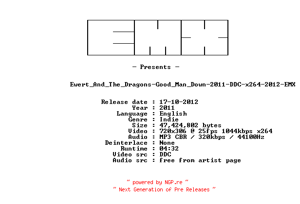 NFO for the release Ewert_And_The_Dragons-Good_Man_Down-2011-DDC-x264-2012-EMX by EMX