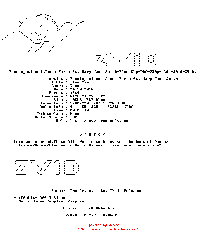 NFO for the release Feenixpawl_And_Jason_Forte_ft._Mary_Jane_Smith-Blue_Sky-DDC-720p-x264-2016-ZViD by ZViD