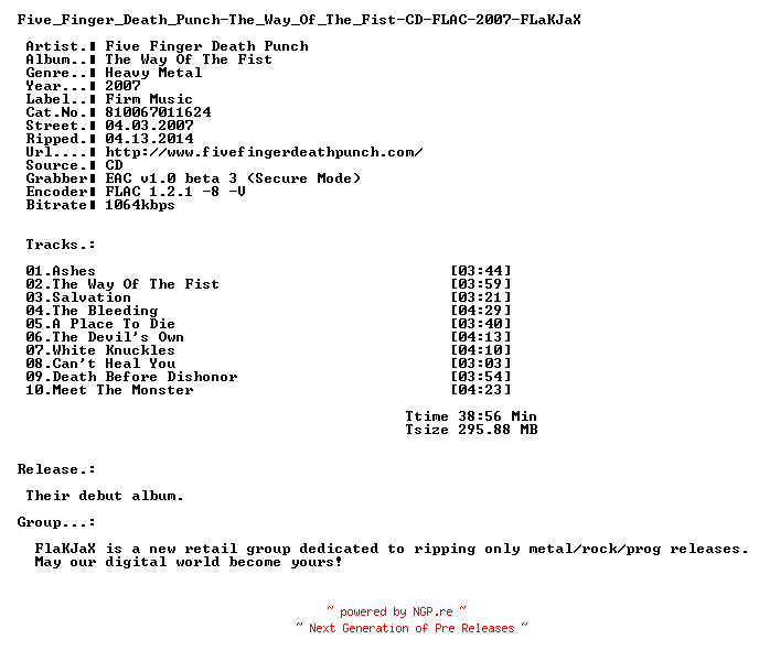 NFO for the release Five_Finger_Death_Punch-The_Way_Of_The_Fist-CD-FLAC-2007-FLaKJaX by FLaKJaX