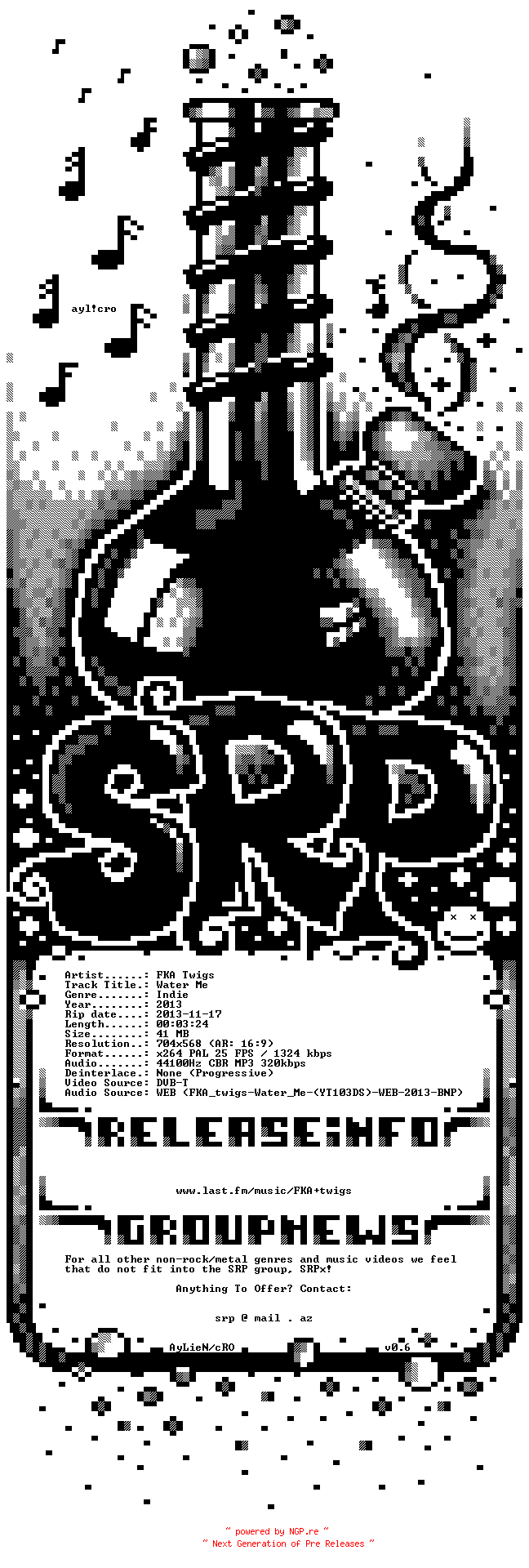 NFO for the release FKA_Twigs-Water_Me-x264-2013-SRPx by SRPx