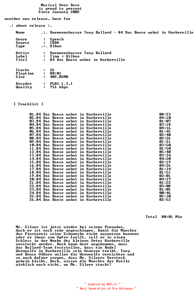 NFO for the release Daemonenhasser_Tony_Ballard-84_Das_Boese_Wohnt_In_Harkerville-DE-Audiobook-CD-FLAC-2026-MOD by MOD
