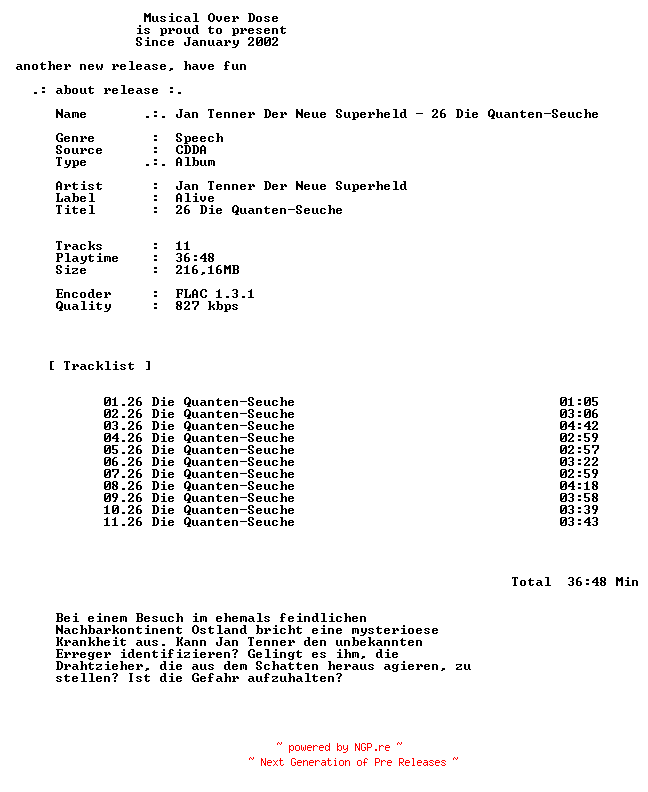 NFO for the release Jan_Tenner_Der_Neue_Superheld-26_Die_Quanten-Seuche-DE-Audiobook-CD-FLAC-2024-MOD by MOD