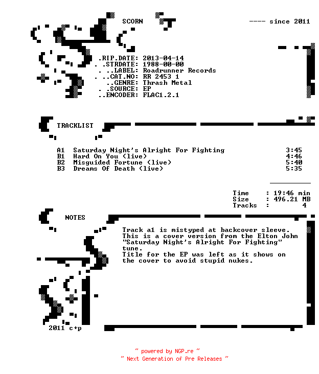 NFO for the release Flotsam_and_Jetsam-Saturday_Nights..._...all_Right_For_Fighting-EP-FLAC-1988-SCORN by SCORN