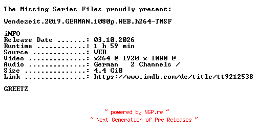 NFO for the release Wendezeit.2019.GERMAN.1080p.WEB.h264-TMSF by TMSF