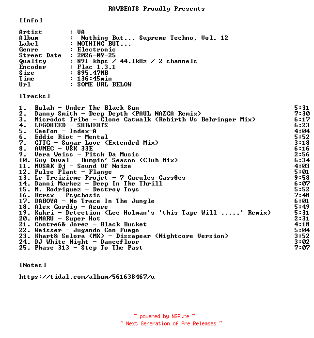 NFO for the release VA-Nothing_But..._Supreme_Techno_Vol._12-16BIT-WEB-FLAC-2026-RAWBEATS by RAWBEATS