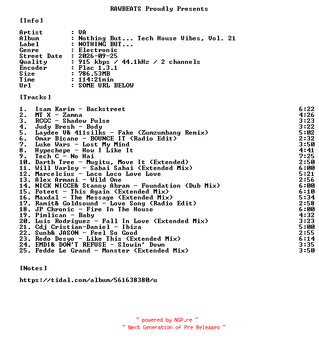 NFO for the release VA-Nothing_But..._Tech_House_Vibes_Vol._21-16BIT-WEB-FLAC-2026-RAWBEATS by RAWBEATS