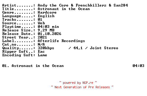 NFO for the release Andy_the_Core_and_Frenchkillerz_and_San284-Astronaut_in_the_Ocean-SINGLE-WEB-2021-XTC_iNT by XTC_iNT