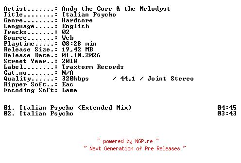 NFO for the release Andy_the_Core_and_the_Melodyst-Italian_Psycho-WEB-2018-XTC_iNT by XTC_iNT