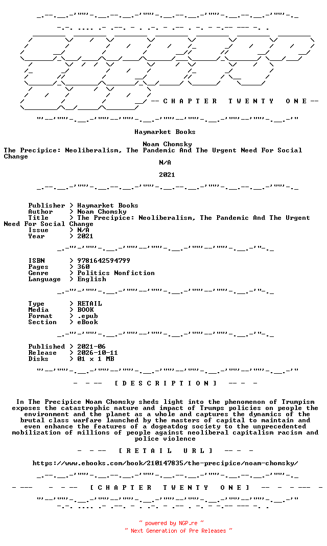 NFO for the release Noam.Chomsky.-.The.Precipice.Neoliberalism.The.Pandemic.And.The.Urgent.Need.For.Social.Change.2021.RETAIL.EPUB.eBook-CTO by CTO