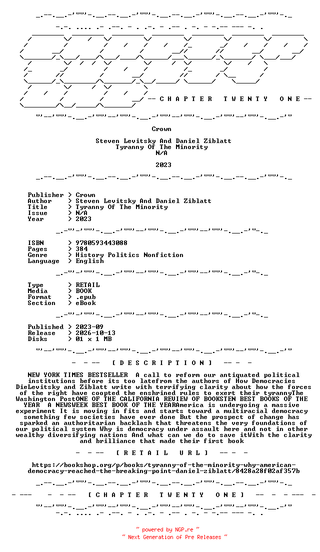 NFO for the release Steven.Levitsky.And.Daniel.Ziblatt.-.Tyranny.Of.The.Minority.2023.RETAIL.EPUB.eBook-CTO by CTO