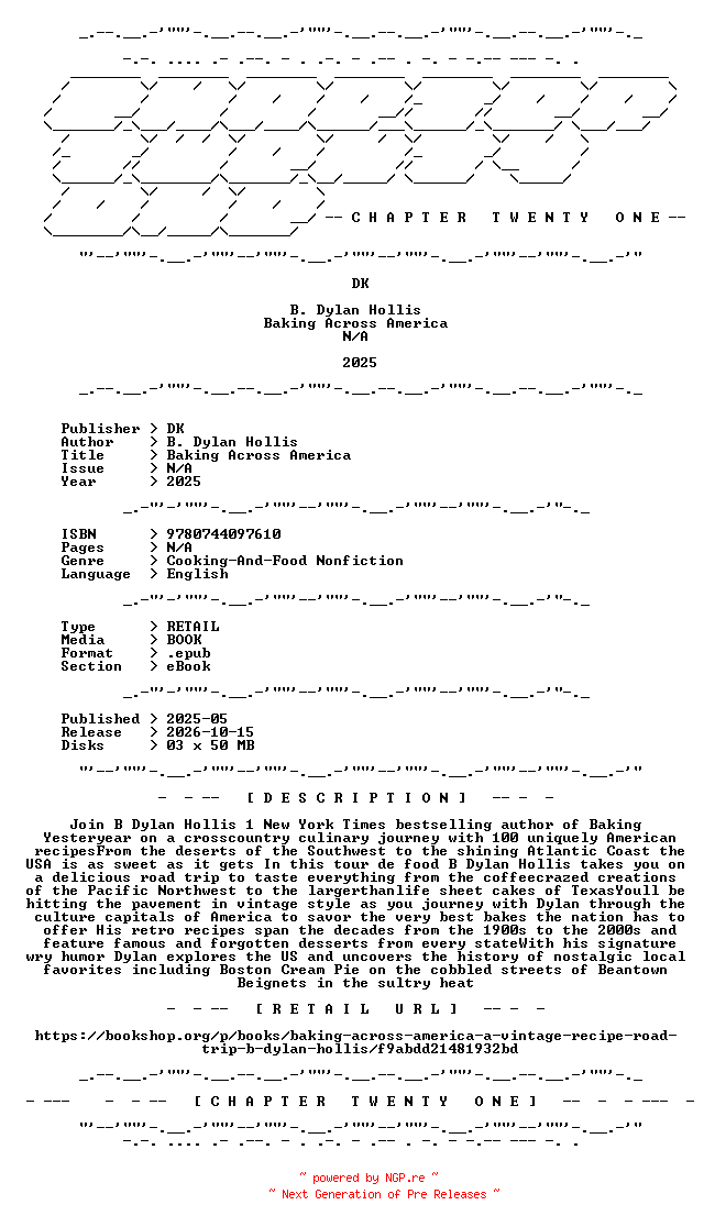 NFO for the release B.Dylan.Hollis.-.Baking.Across.America.2025.RETAIL.EPUB.eBook-CTO by CTO