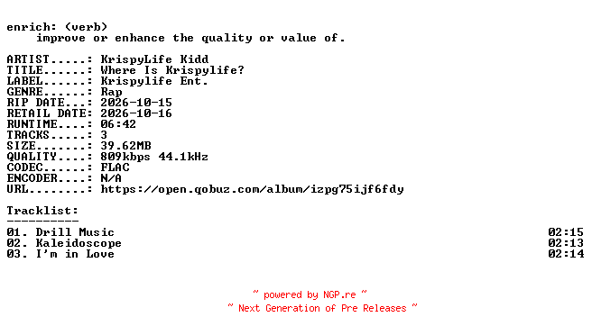 NFO for the release KrispyLife_Kidd-Where_Is_Krispylife-EP-16BIT-WEB-FLAC-2026-ENRiCH by ENRiCH