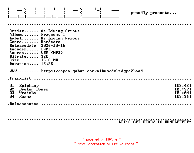 NFO for the release As_Living_Arrows-Fragment_I-EP-(WEB)-2026-RUMBLE by RUMBLE