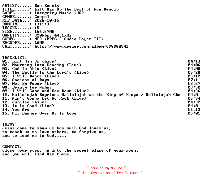 NFO for the release Ron_Kenoly-Lift_Him_Up_The_Best_of_Ron_Kenoly-WEB-2010-HOLY by HOLY
