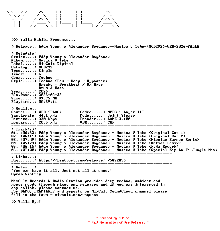 NFO for the release Eddy_Young_x_Alexander_Bogdanov--Musica_V_Tebe-(MCD292)-WEB-2026-YALLA by YALLA