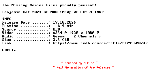 NFO for the release Benjamin.Bat.2024.GERMAN.1080p.WEB.h264-TMSF by TMSF