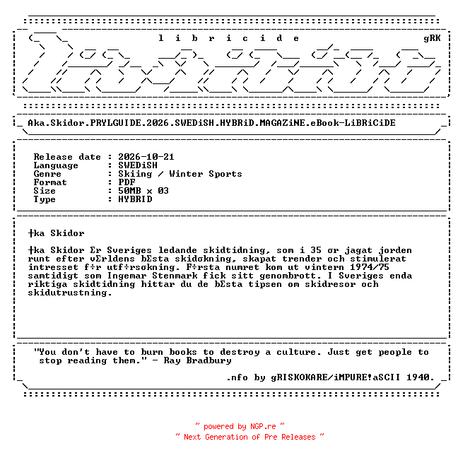 NFO for the release Aka.Skidor.PRYLGUIDE.2026.SWEDiSH.HYBRiD.MAGAZiNE.eBook-LiBRiCiDE by LiBRiCiDE