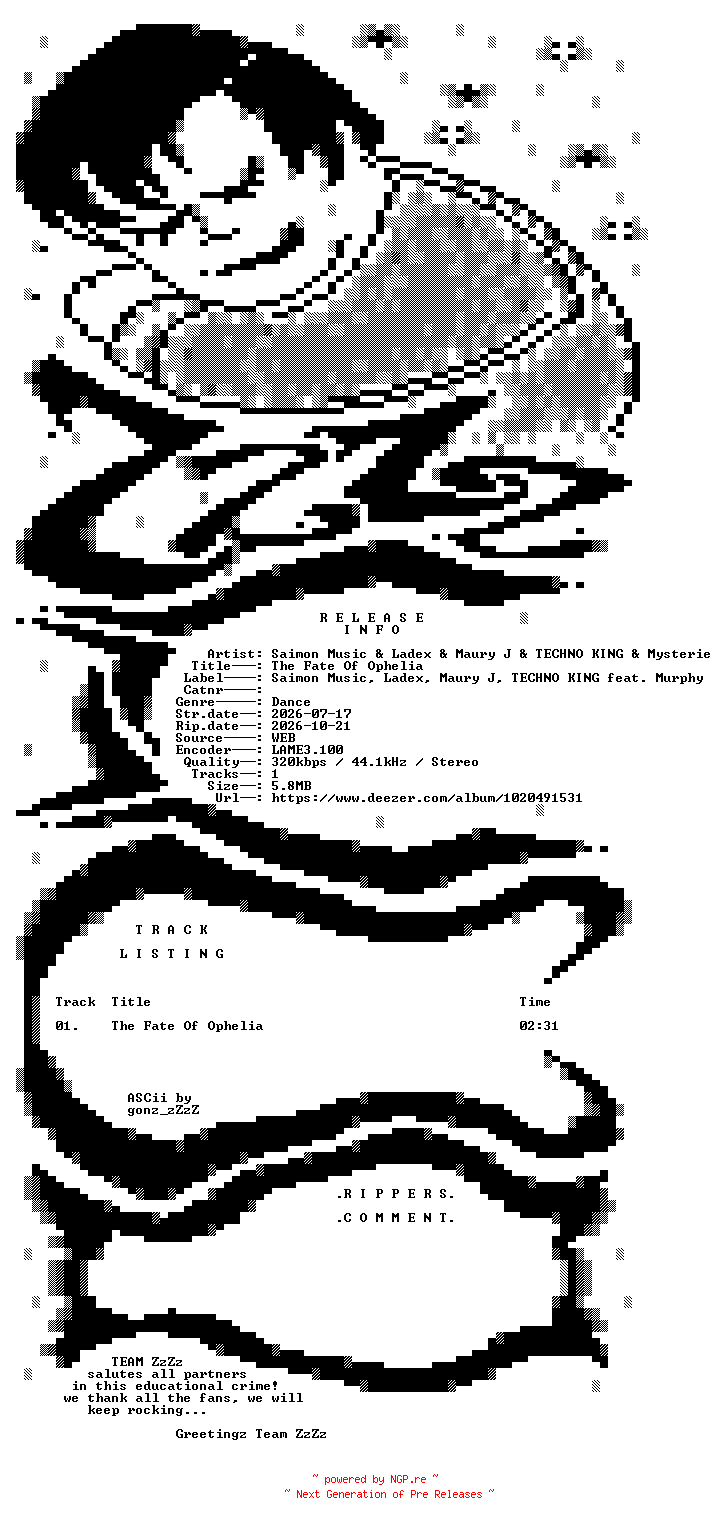 NFO for the release Saimon_Music_and_Ladex_and_Maury_J_and_TECHNO_KING_and_Mysterie_-_The_Fate_Of_Ophelia-SINGLE-WEB-IT-2026-ZzZz by ZzZz