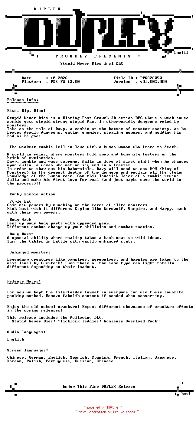 NFO for the release Stupid.Never.Dies.incl.DLC.PS5-DUPLEX by DUPLEX