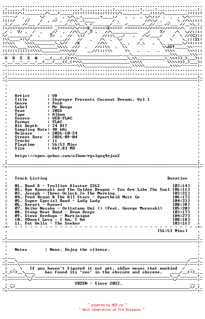 NFO for the release VA-Skyrager_Presents_Coconut_Dreams_Vol_1-24BIT-48KHZ-WEB-FLAC-2026-OBZEN by OBZEN