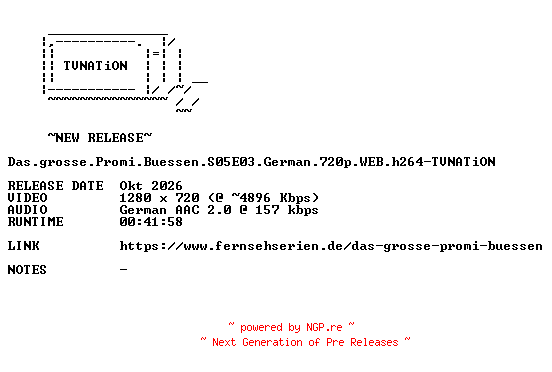 NFO for the release Das.grosse.Promi.Buessen.S05E03.German.720p.WEB.h264-TVNATiON by TVNATiON